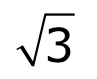 Square root of 3